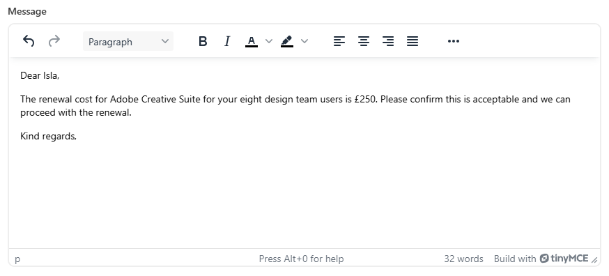 The reply window after Cleanup has run. The five-word draft has been replaced with a properly formatted email starting 'Dear Isla,', referencing the Adobe Creative Suite renewal for eight design team users with the quoted cost, asking for confirmation to proceed, and signing off with 'Kind regards,'.